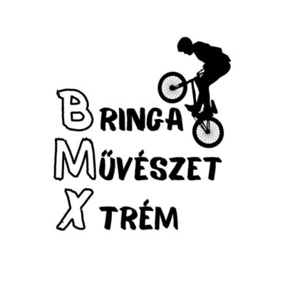 BMX: Bringa, Művészet, Xtrém