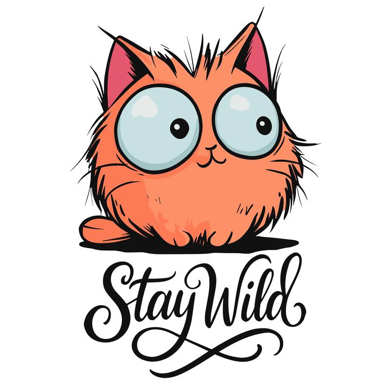 Stay Wild Kitty