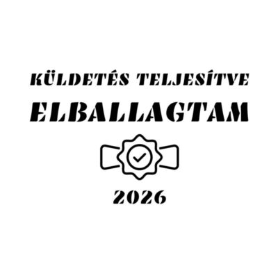 Küldetés Teljesítve: Elballagtam 2026