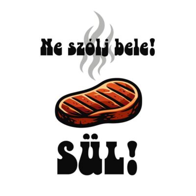 Ne szólj bele! Sül