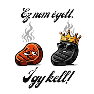 Ez nem égett - Grillezés