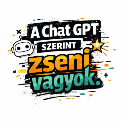 A Chat GPT szerint zseni vagyok