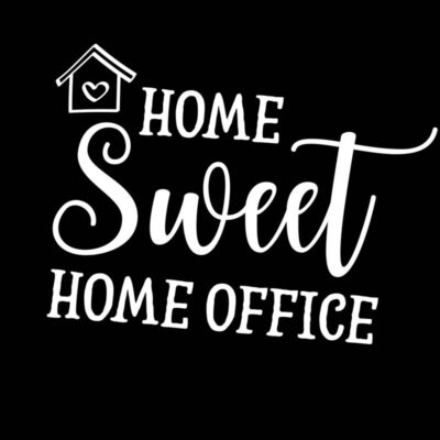 Home Sweet Home Office