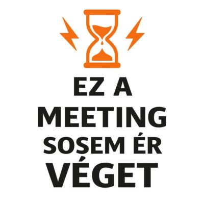 Ez a meeting sosem ér véget