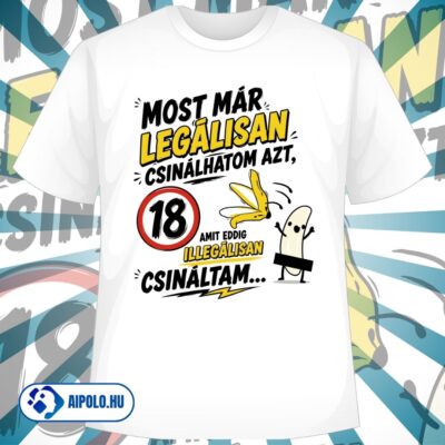 Legálisan 18 éves szülinapi banános