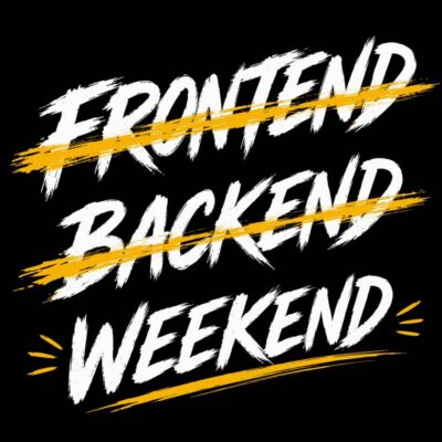 Frontend Backend Weekend