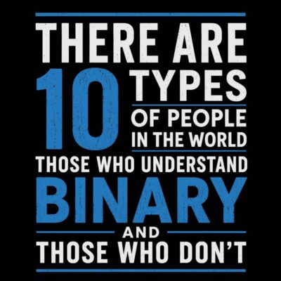 There Are 10 Types of People