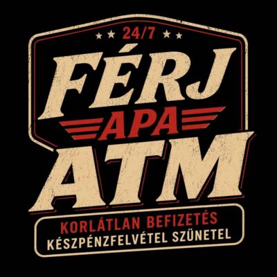 Férj Apa ATM