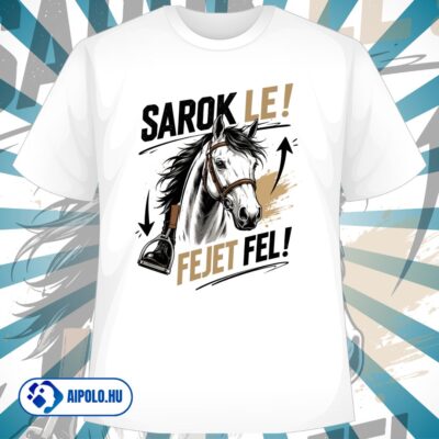 Sarok le! Fejet fel!