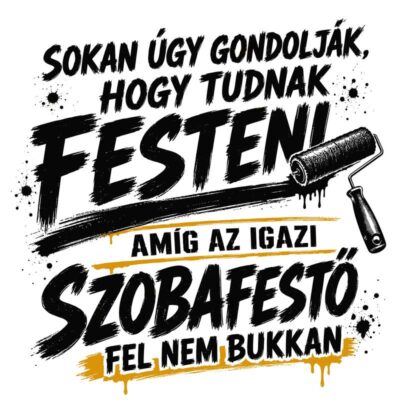 Az igazi szobafestő