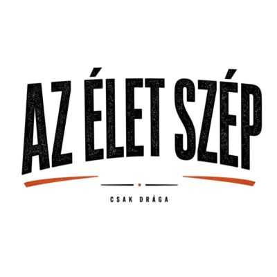 Az élet szép, csak drága