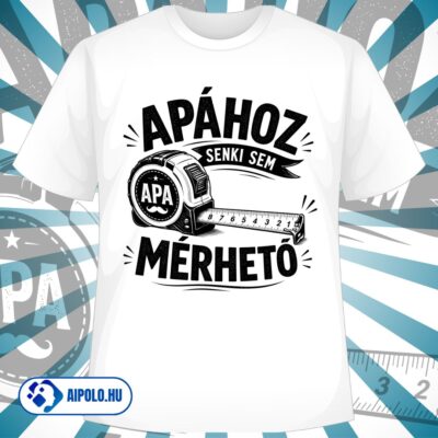 Apához senki sem mérhető