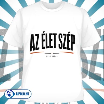Az élet szép, csak drága