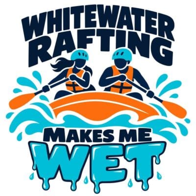 Whitewater Rafting Makes Me Wet