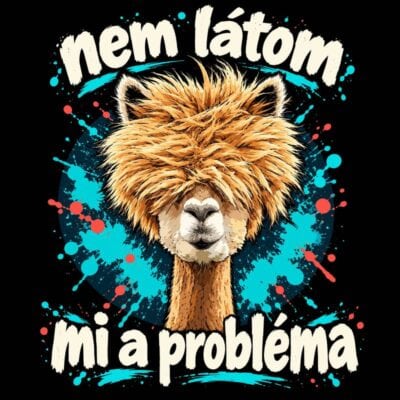 Nem látom, mi a probléma – Vicces alpaka póló