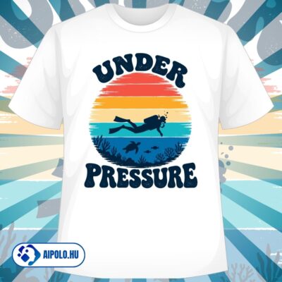 Under Pressure